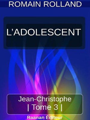 cover image of JEAN-CHRISTOPHE 3--L'ADOLESCENT